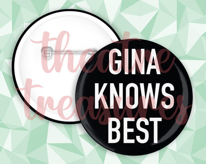 Brooklyn 99 Gina Knows Best Magnet | Handmade Musical Theatre Gift